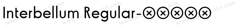 Interbellum Regular字体转换